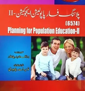 6574 AIOU Planning for Population Education II