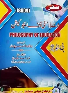 8609 AIOU Philosophy of Education